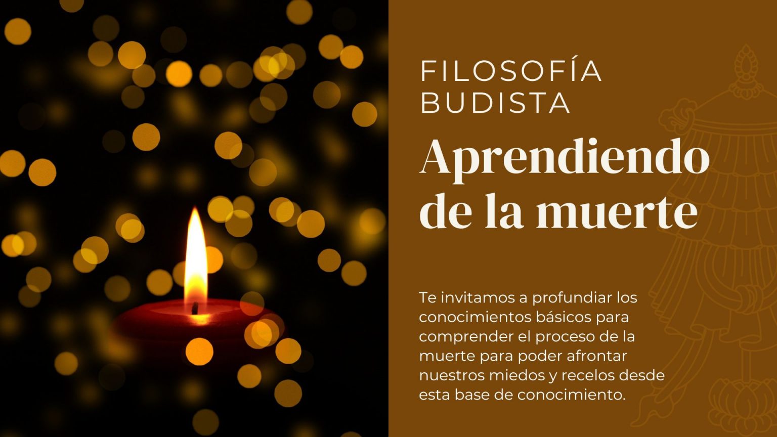 El proceso de la muerte - 2a Sesión Curso Aprendiendo de la Muerte